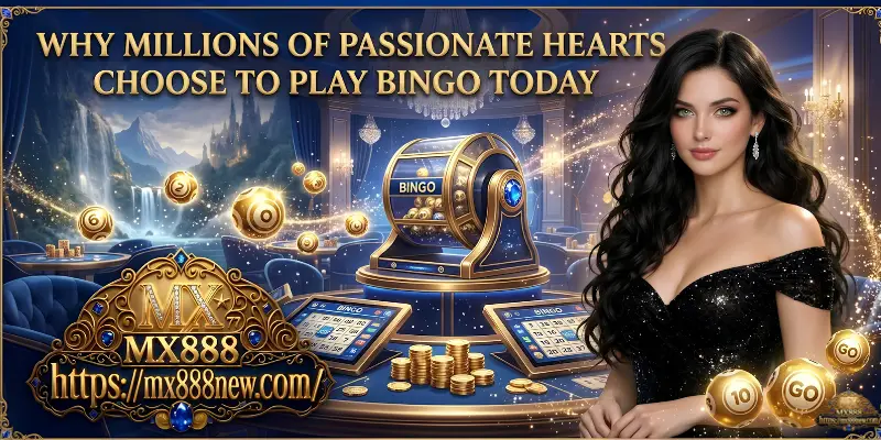 Why Millions Of Passionate Hearts Choose To Play Bingo Today